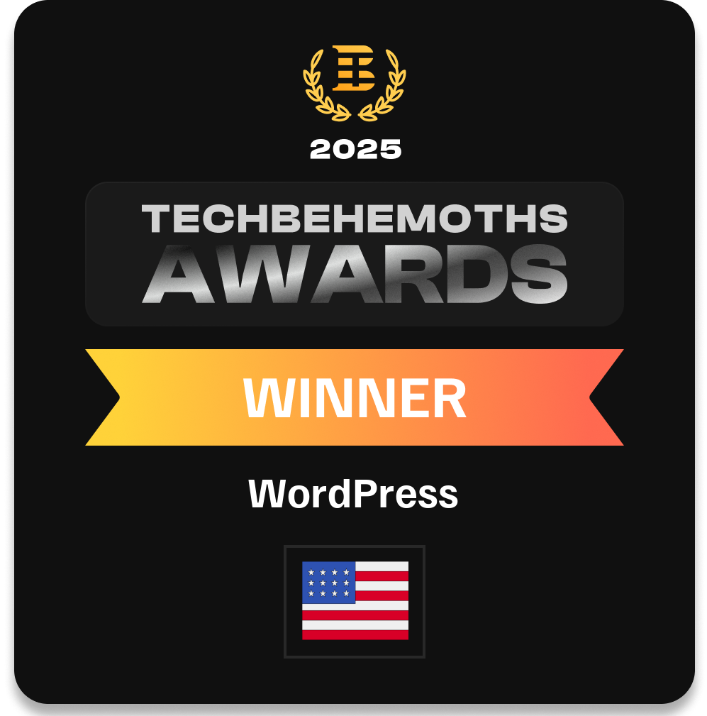 A digital badge with TechBehemoths Awards 2025 Winner for WordPress, perfect for a digital marketing company, featuring a U.S. flag at the bottom, gold laurel graphic, and a gradient orange-yellow winner banner on a black background.
